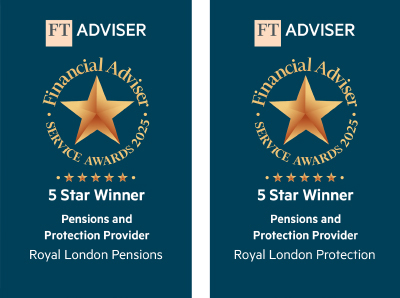 FT Adviser Financial Adviser Service Awards 2025 badges showing 5 Star Winner for Pensions and Protection Provider. First badge: Royal London Pensions. Second badge: Royal London Protection.